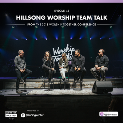Ep: 43 - Hillsong Worship Live