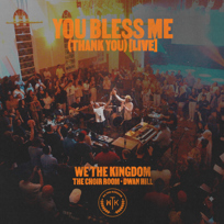You Bless Me (Thank You)