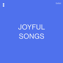 Joyful Songs