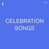 Celebration Songs