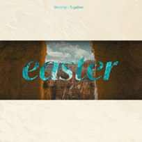 Top Easter Worship Songs