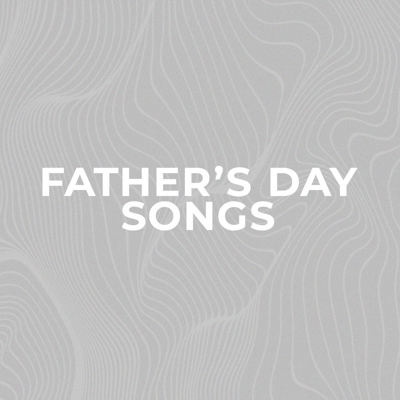 Canciones Para El Día De Los Padres