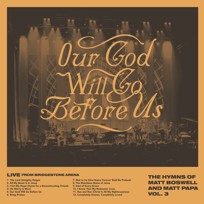 Our God Will Go Before Us