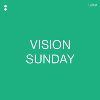 Vision Sunday
