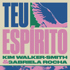 Teu Espírito 