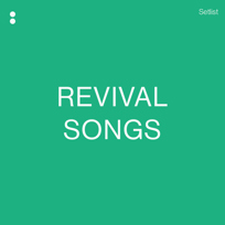 Revival Songs