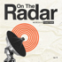 On The Radar Ep. 6