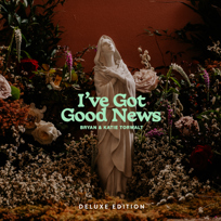 I've Got Good News