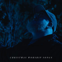 Christmas Worship Songs