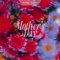 Mother's Day
