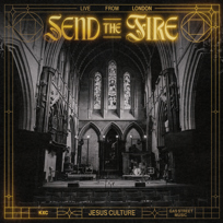 Send The Fire