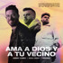 Ama A Dios y a Tu Vecino