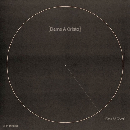 'Dame A Cristo' (Art Cover) Final